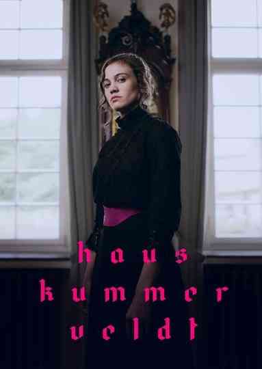 Haus Kummerveldt poster
