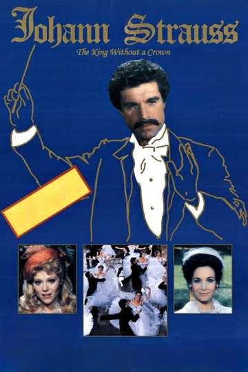 Johann Strauss The King Without a Crown Poster