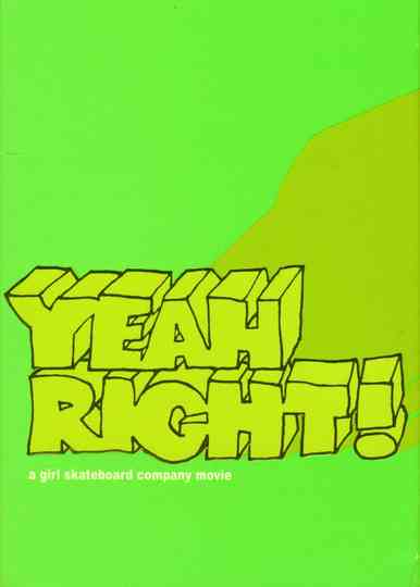 Girl - Yeah Right!