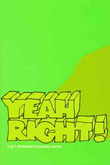 Yeah Right! Poster