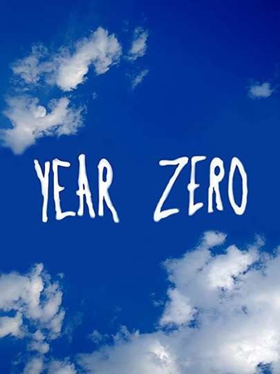 Year Zero Poster