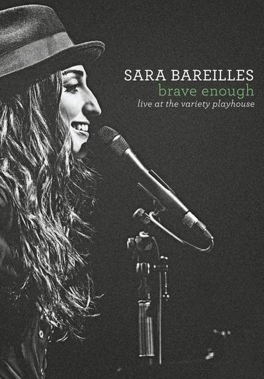 Sara Bareilles Brave Enough Live at the Variety Playhouse