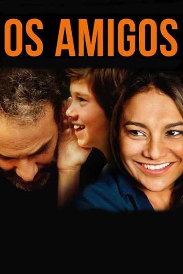 Os Amigos Poster