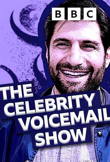 The Celebrity Voicemail Show