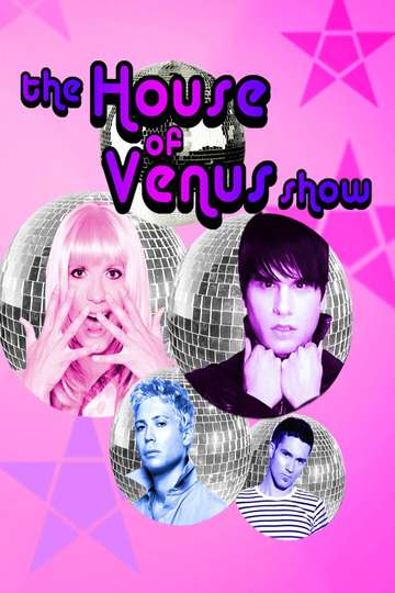 The House of Venus Show Poster