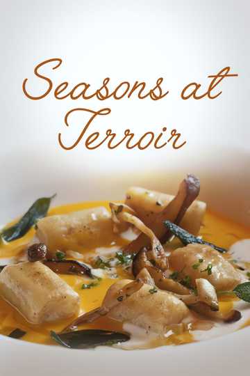 Seasons at Terroir