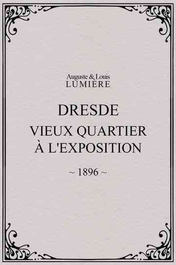 Dresde vieux quartier à lExposition