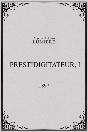 Prestidigitateur, I