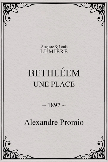 Bethléem, une place