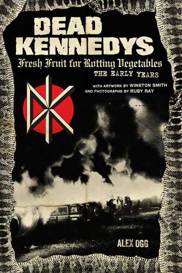 Dead Kennedys: Fresh Fruit for Rotting Eyeballs Poster