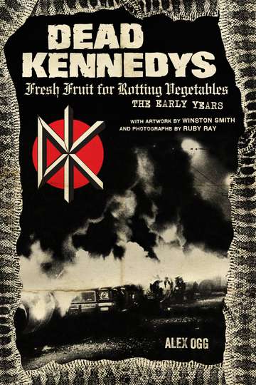 Dead Kennedys Fresh Fruit for Rotting Eyeballs Poster