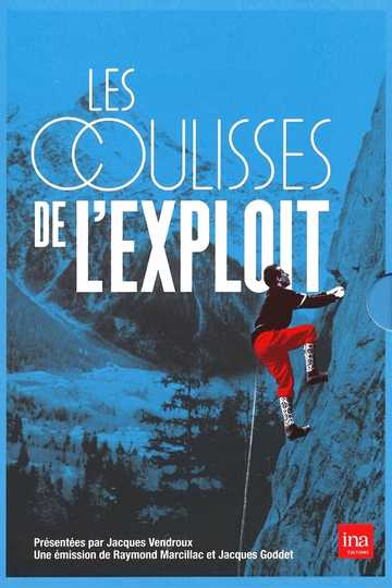 Les Coulisses De L'Exploit Poster