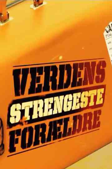 Verdens strengeste forældre