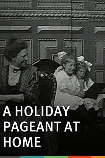 A Holiday Pageant at Home