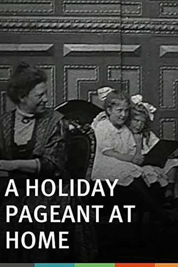 A Holiday Pageant at Home