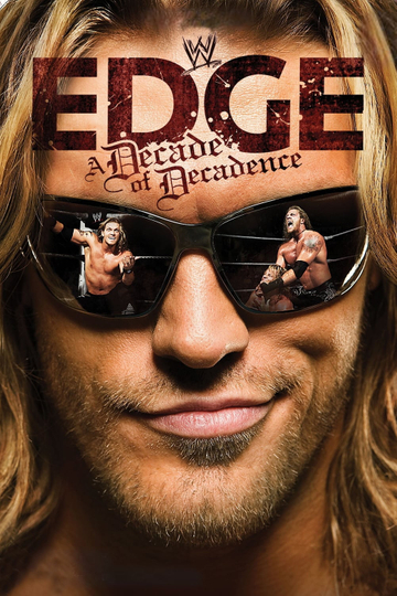 WWE Edge A Decade of Decadence