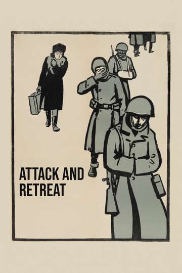 Attack and Retreat Poster