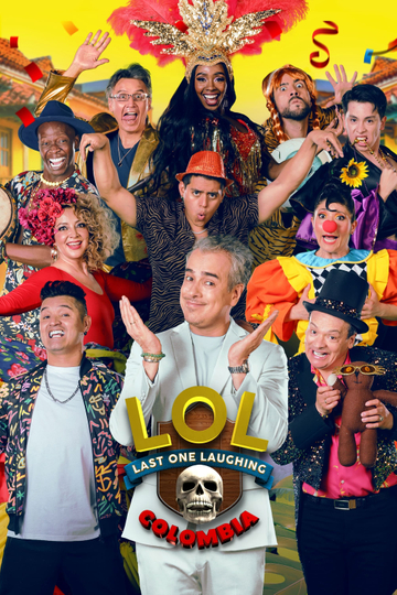 LOL: Last One Laughing Colombia Poster