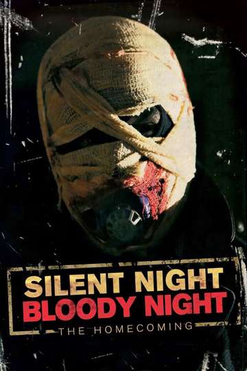 Silent Night Bloody Night  The Homecoming Poster