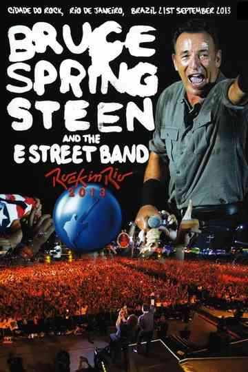 Bruce Springsteen The E Street Band Rock In Rio 2013