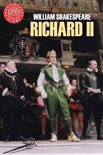 Richard II  Live at Shakespeares Globe