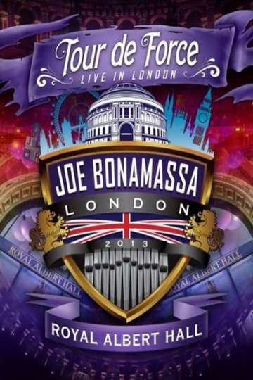 Joe Bonamassa: Tour de Force, Live in London [Night 4] - The Royal Albert Hall Poster