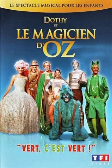 Dorothy and the Wizard of Oz Poster