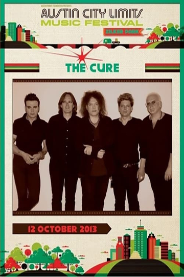 The Cure  Austin City Limits 2013