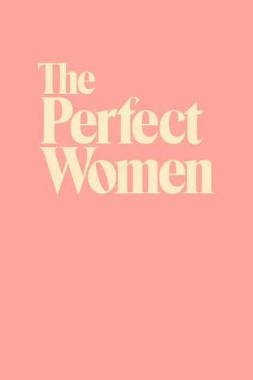 The Perfect Women Poster