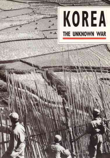 Korea: The Unknown War Poster
