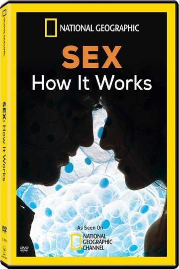 Sex: How It Works