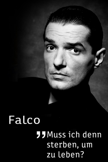 Falco  Muss ich denn sterben um zu leben