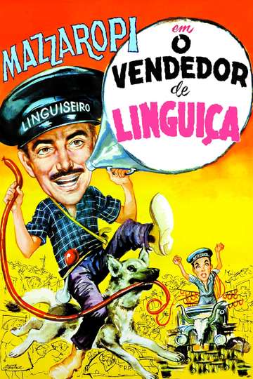 O Vendedor de Linguiça Poster