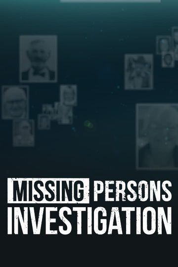 Missing Persons Investigation