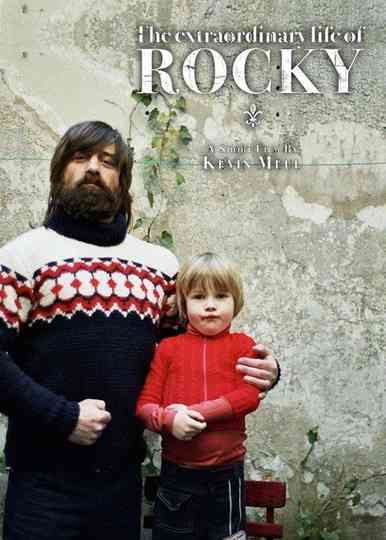 The Extraordinary Life of Rocky