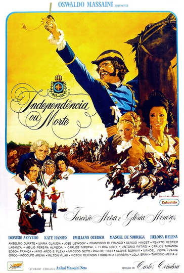 Independência ou Morte Poster