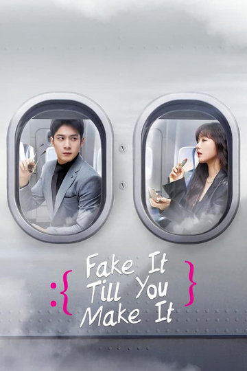 Fake It Till You Make It Poster