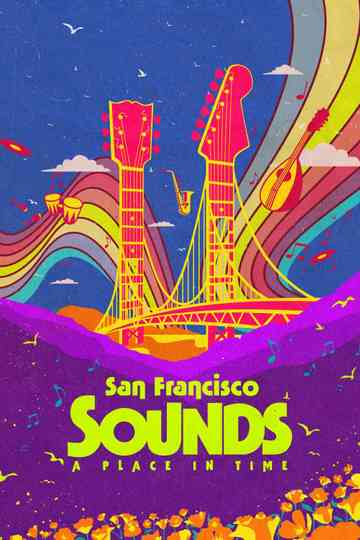 San Francisco Sounds: A Place in Time