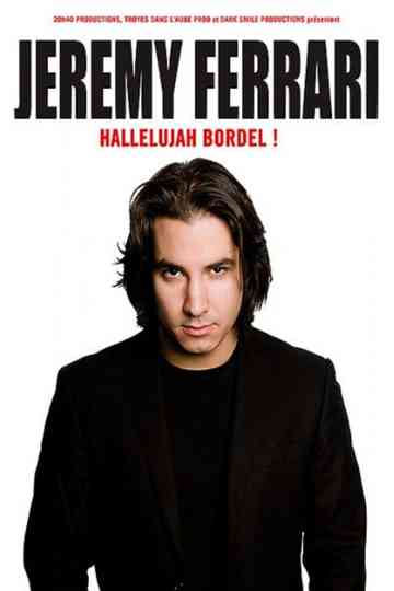 Jérémy Ferrari - Hallelujah Bordel !