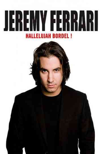 Jérémy Ferrari - Hallelujah Bordel !