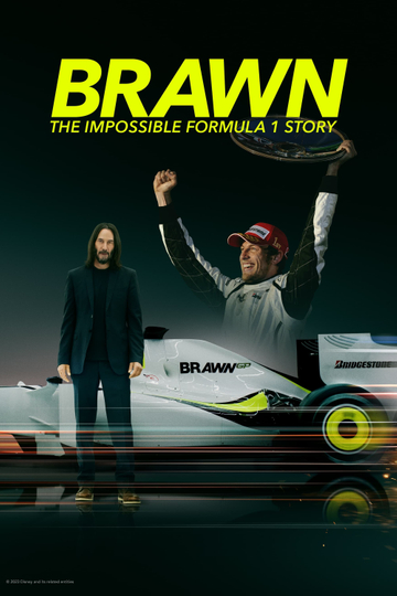 Brawn: The Impossible Formula 1 Story Poster