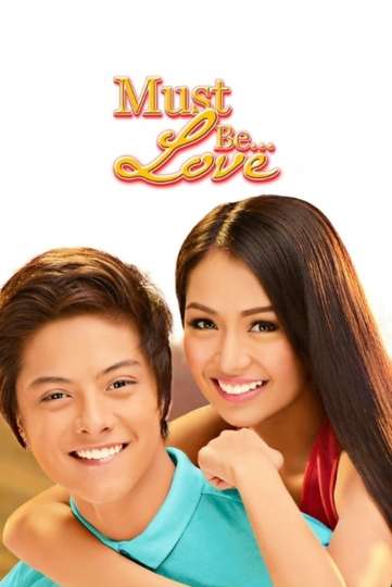 Must Be... Love Poster