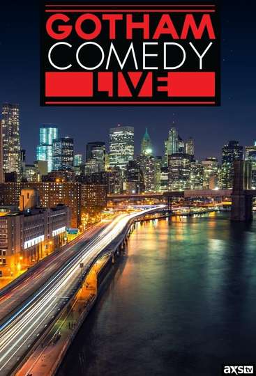 Gotham Comedy Live Poster