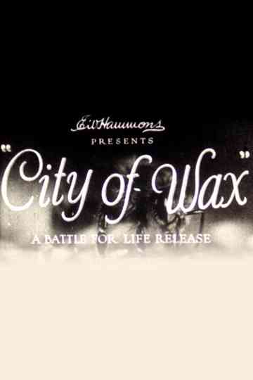 City of Wax
