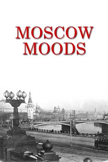 Moscow Moods Poster