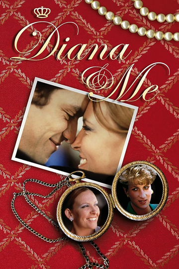 Diana & Me Poster