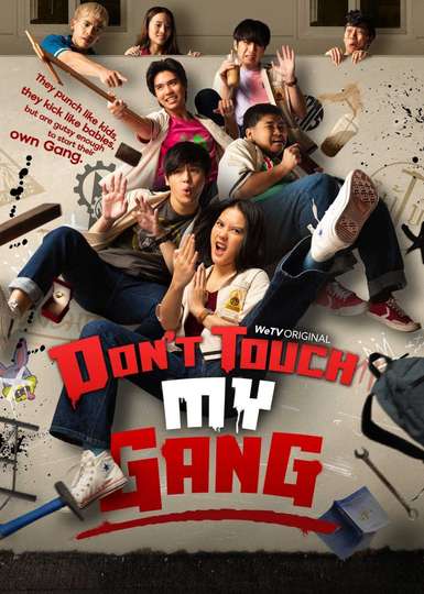 Don't Touch My Gang Poster