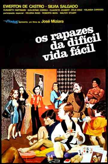 Os Rapazes da Difícil Vida Fácil Poster