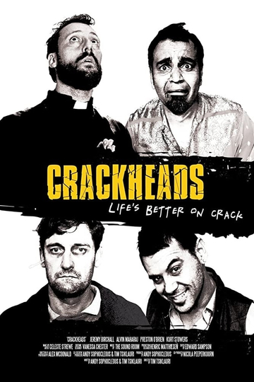 Crackheads Poster