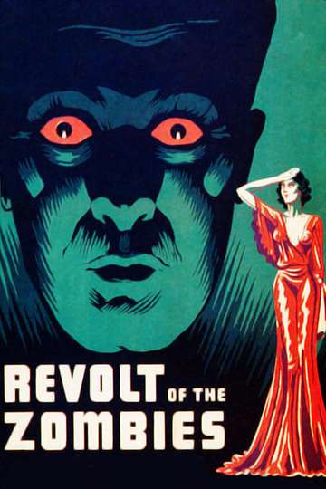 Revolt of the Zombies Poster